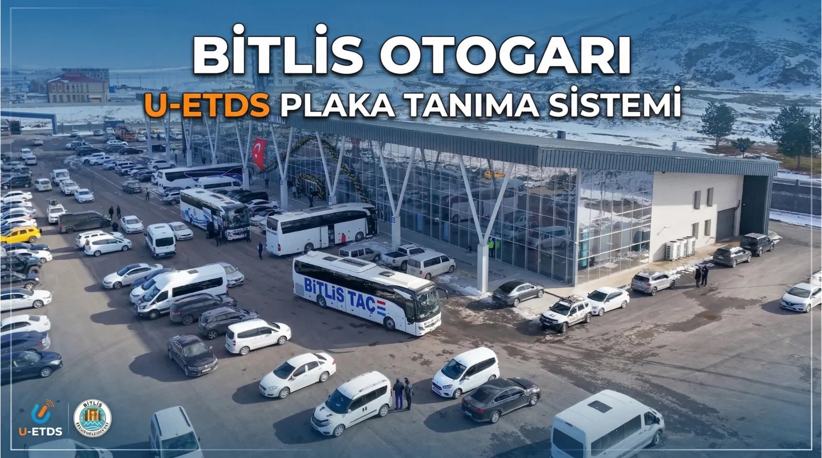 Bitlis Otogarı U-Etds ve Ücretli Plaka Tanıma Otopark Sistemi